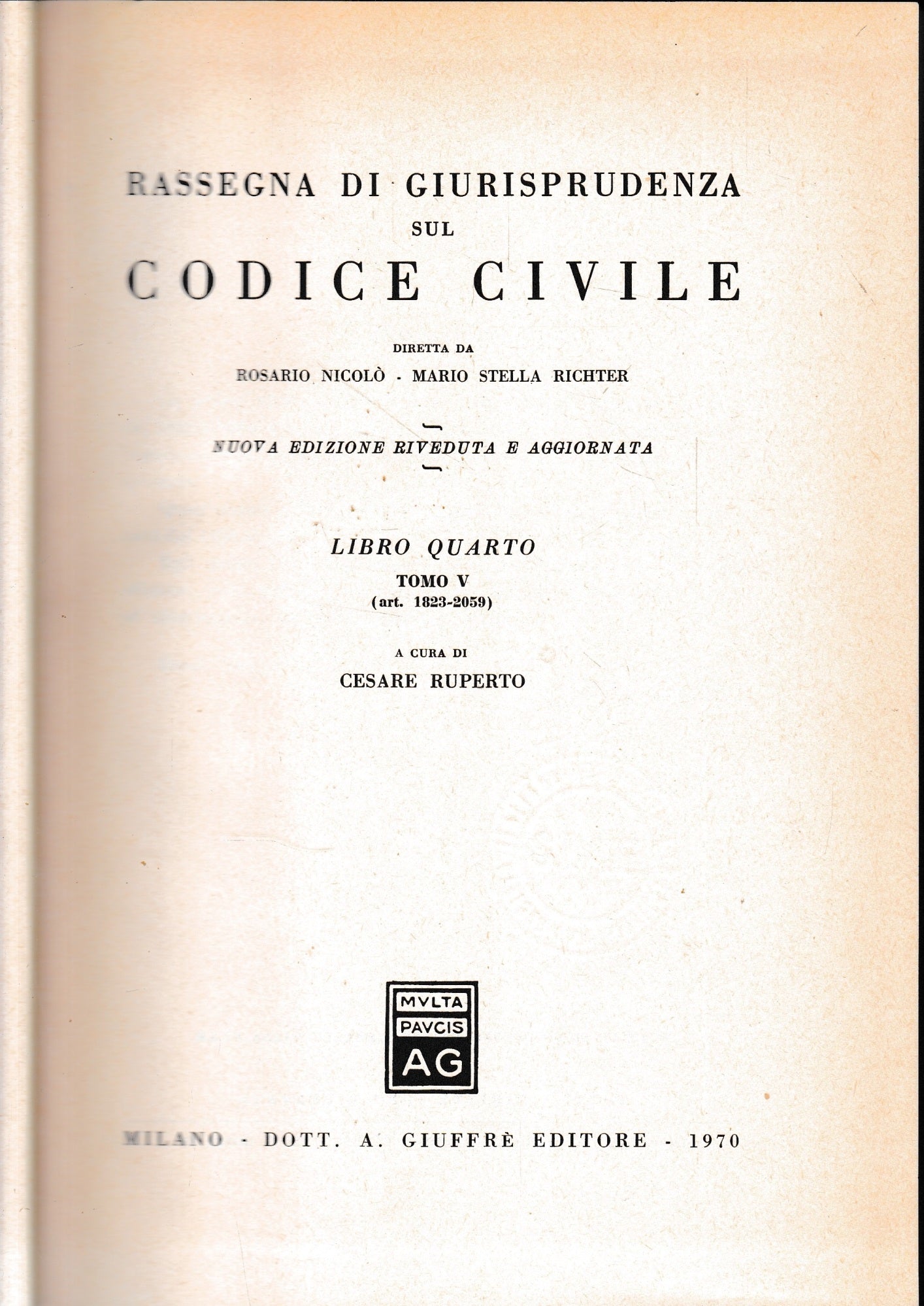 Rassegna di Giurisprudenza sul Codice Civile, libro 4, tomo 5 (art. 1823-2059) - copertina