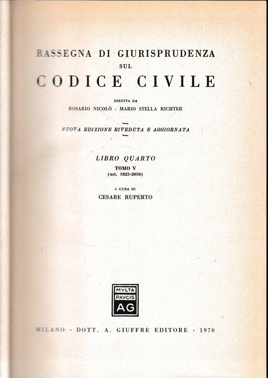 Rassegna di Giurisprudenza sul Codice Civile, libro 4, tomo 5 (art. 1823-2059) - copertina