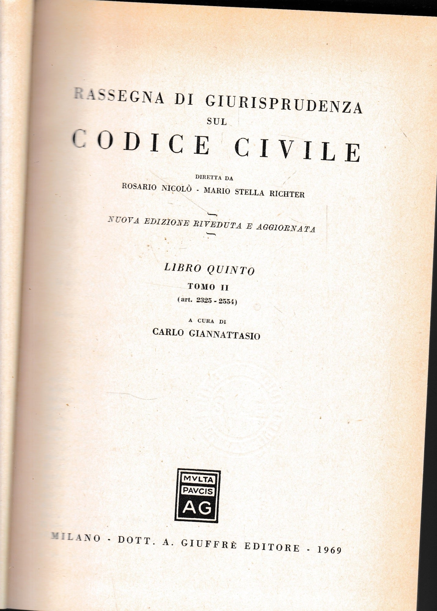 Rassegna di Giurisprudenza sul Codice Civile, libro 5, tomo 2 (art. 2325-2554) - copertina