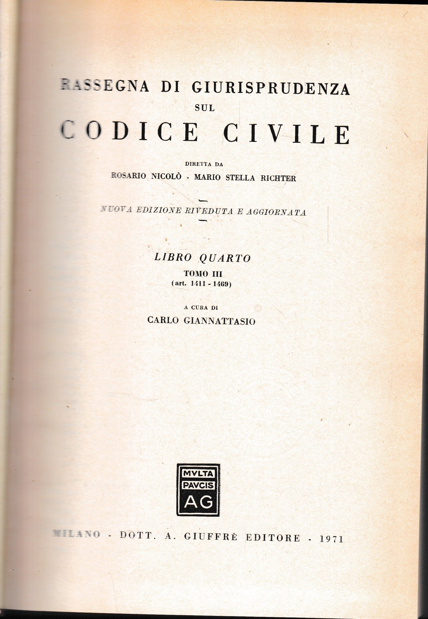 Rassegna di Giurisprudenza sul Codice Civile, libro 4, tomo 3 (art. 1141-1469) - copertina