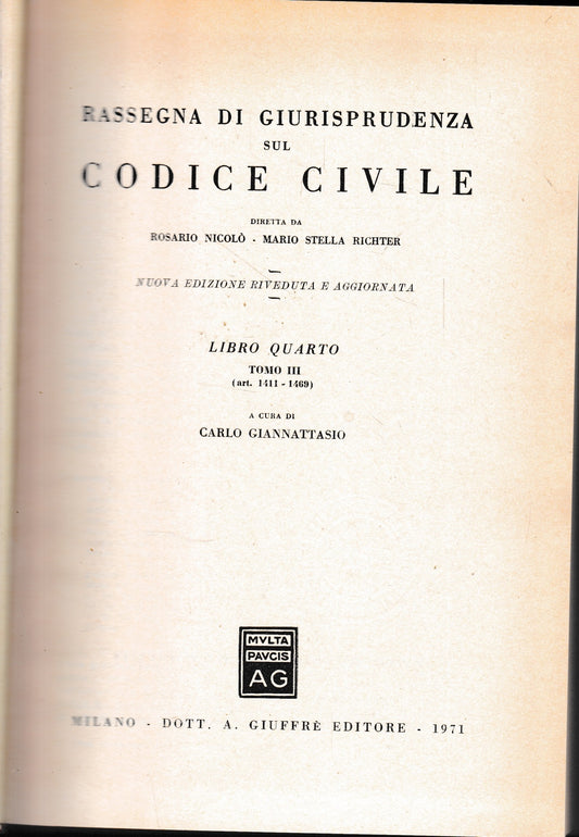 Rassegna di Giurisprudenza sul Codice Civile, libro 4, tomo 3 (art. 1141-1469) - copertina
