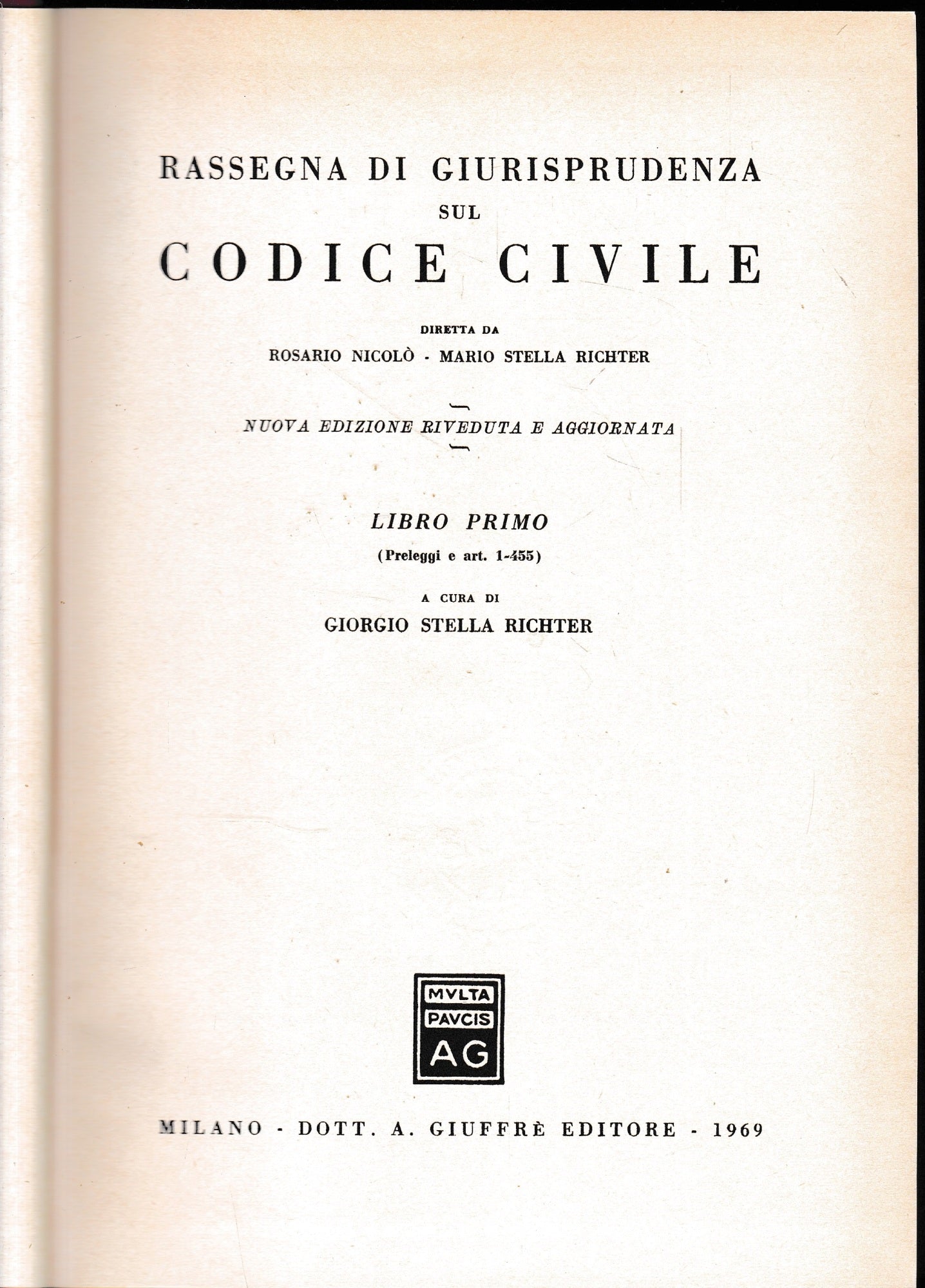 Rassegna di Giurisprudenza sul Codice Civile, libro 1, (preleggi e art. 1-455) - copertina