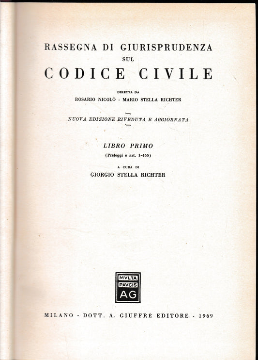 Rassegna di Giurisprudenza sul Codice Civile, libro 1, (preleggi e art. 1-455) - copertina