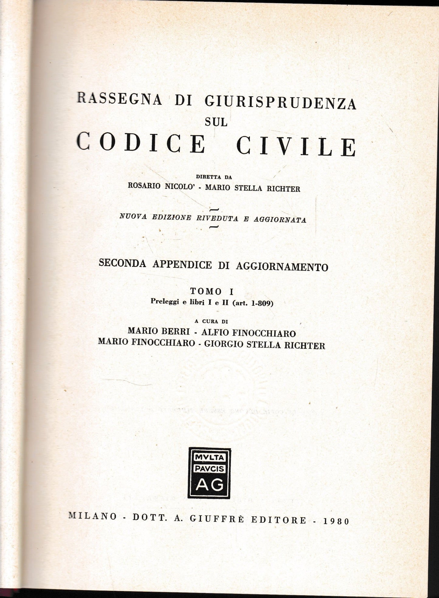 Rassegna di Giurisprudenza sul Codice Civile, secona appendice di aggiornamento, tomo 1 (preleggi e libri I e II ( art. 1-809) - copertina