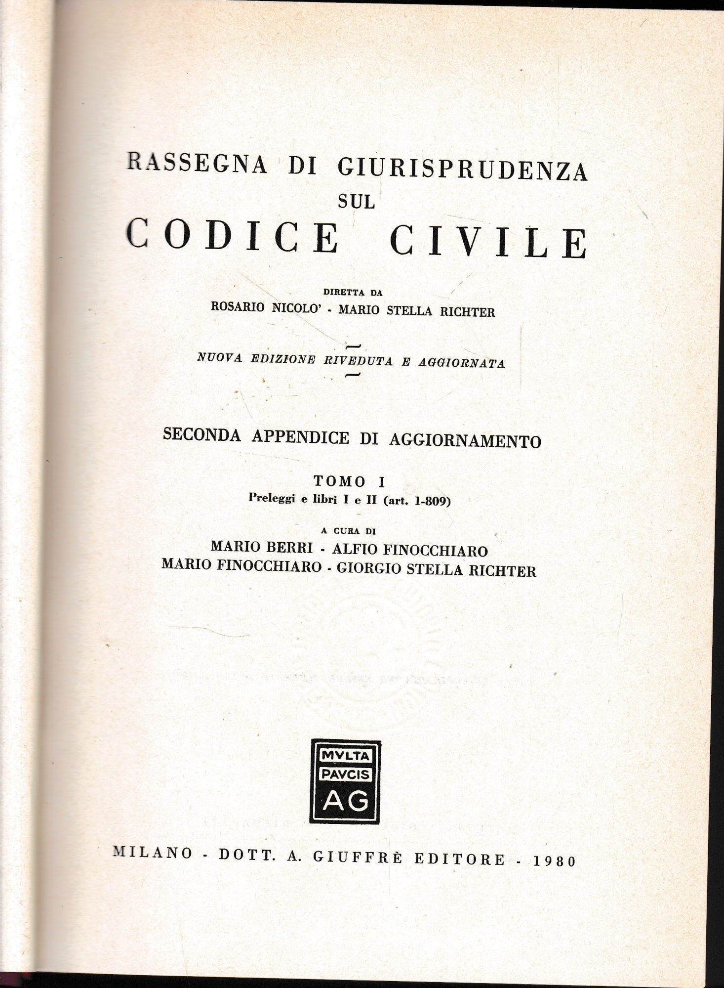 Rassegna di Giurisprudenza sul Codice Civile, secona appendice di aggiornamento, tomo 1 (preleggi e libri I e II ( art. 1-809) - copertina