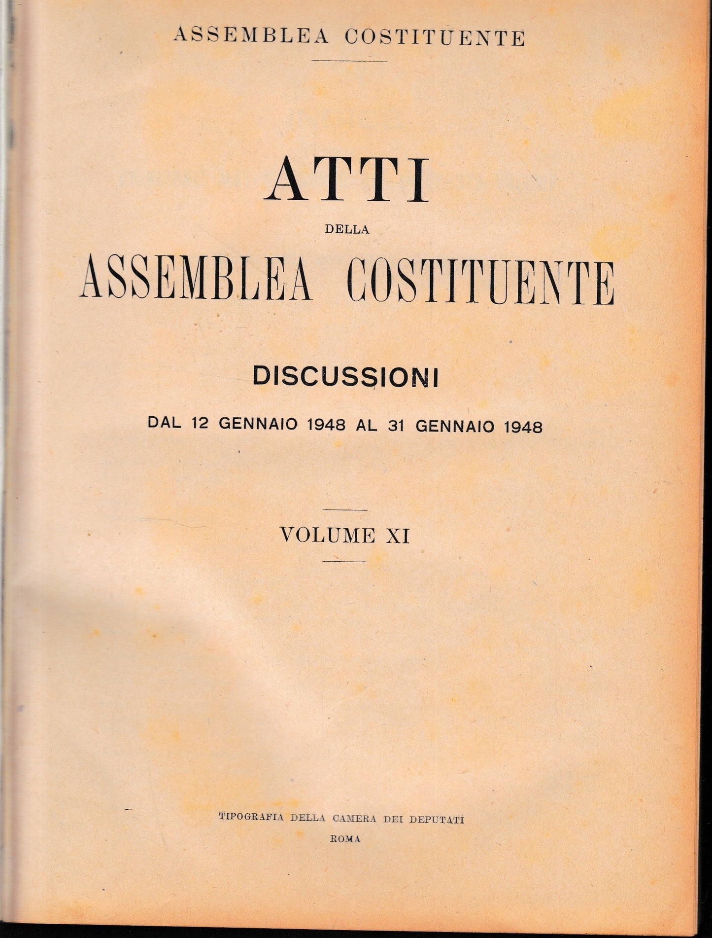 Atti della Assemblea Costituente. Discussioni dal12 Gennaio 1948 al 31 Gennaio 1948, vol. XI° - copertina