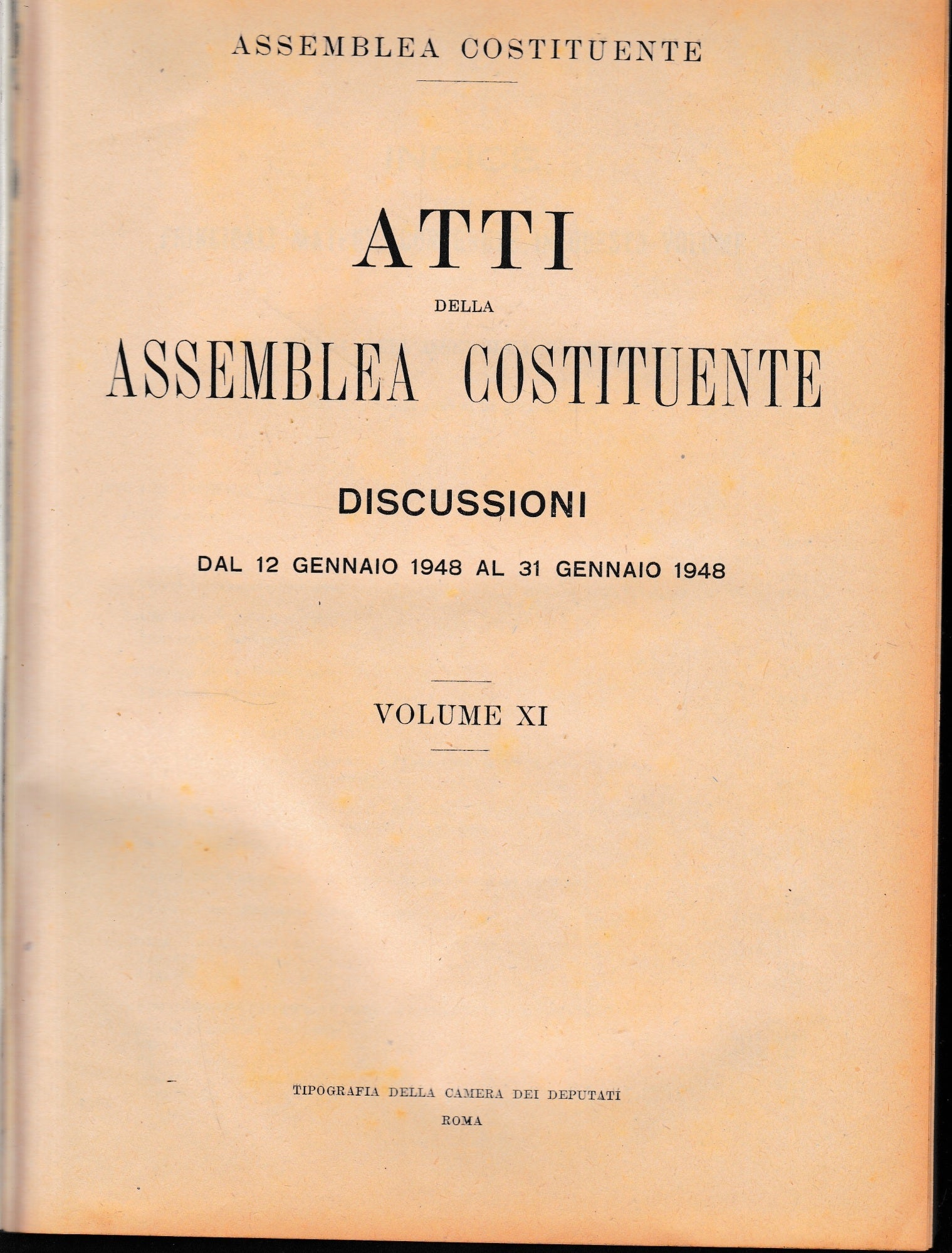 Atti della Assemblea Costituente. Discussioni dal12 Gennaio 1948 al 31 Gennaio 1948, vol. XI° - copertina