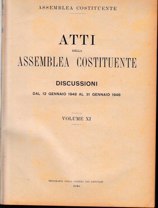 Atti della Assemblea Costituente. Discussioni dal12 Gennaio 1948 al 31 Gennaio 1948, vol. XI° - copertina
