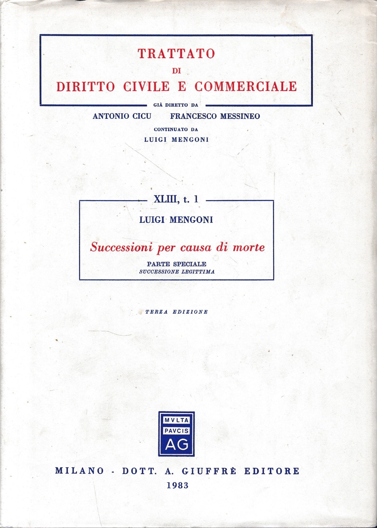 Trattato di Diritto Civile e Commerciale.  Vol. XLIII, tomo 1: Successioni per causa di morte. - copertina