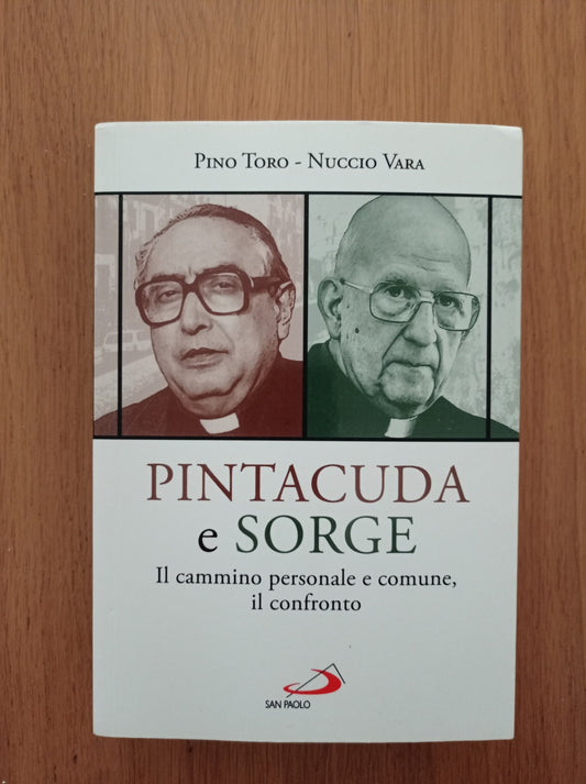 Pintacuda e Sorge. Il cammino personale e comune, il confronto - copertina