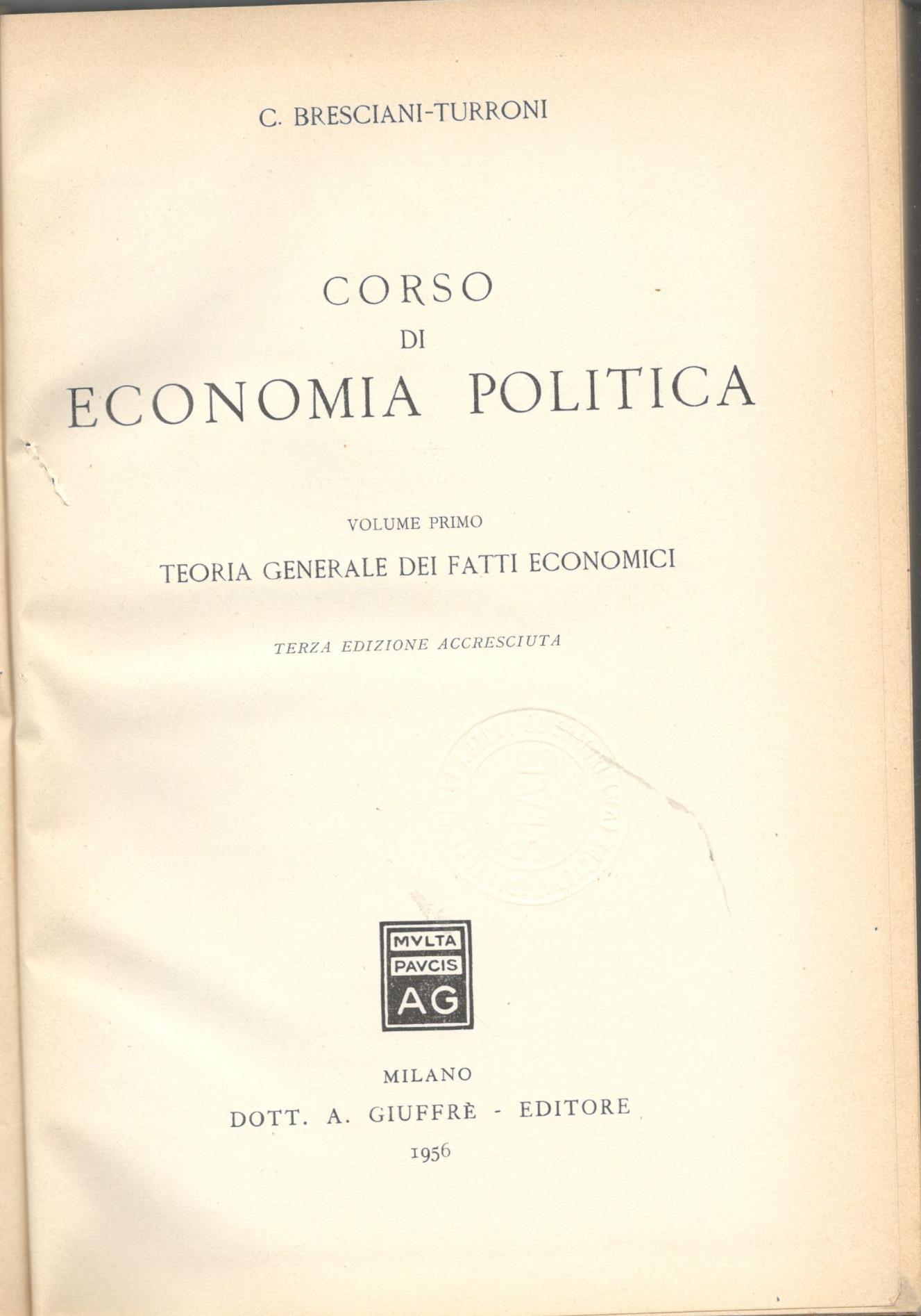 Corso di economia politica (volume primo) Teoria generale dei fatti economici - copertina