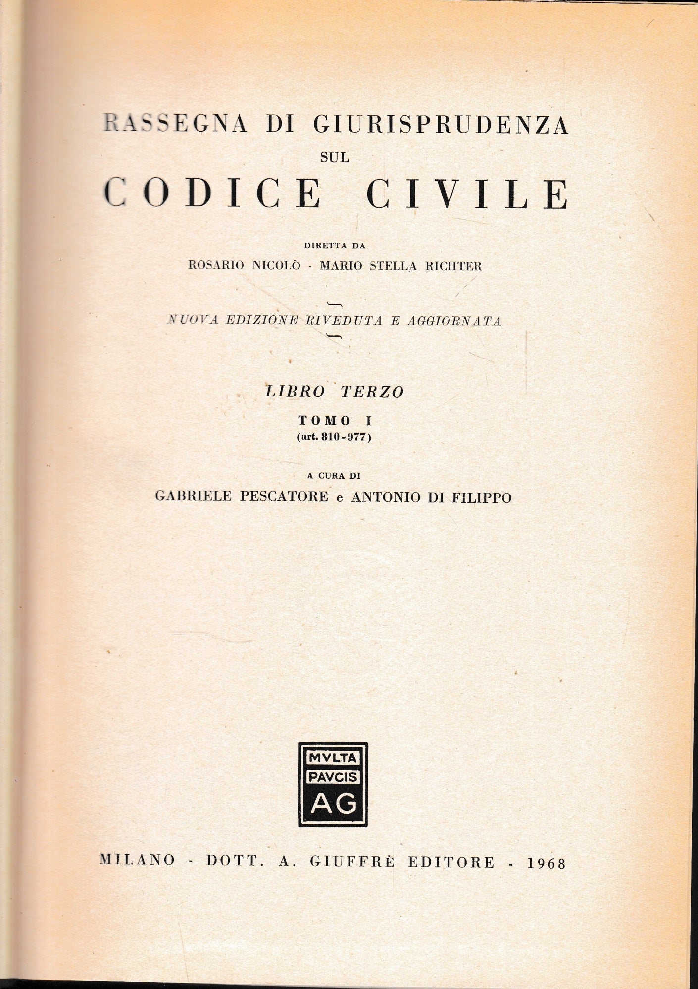 Rassegna di Giurisprudenza sul Codice Civile. Libro 3, tomo 1 (art. 810-977) - copertina