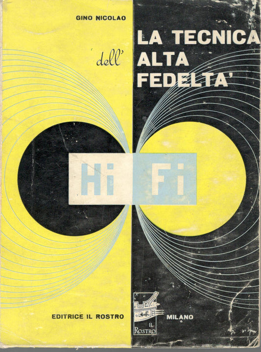 La tecnica dell'alta fedeltà (Hi Fi) - copertina