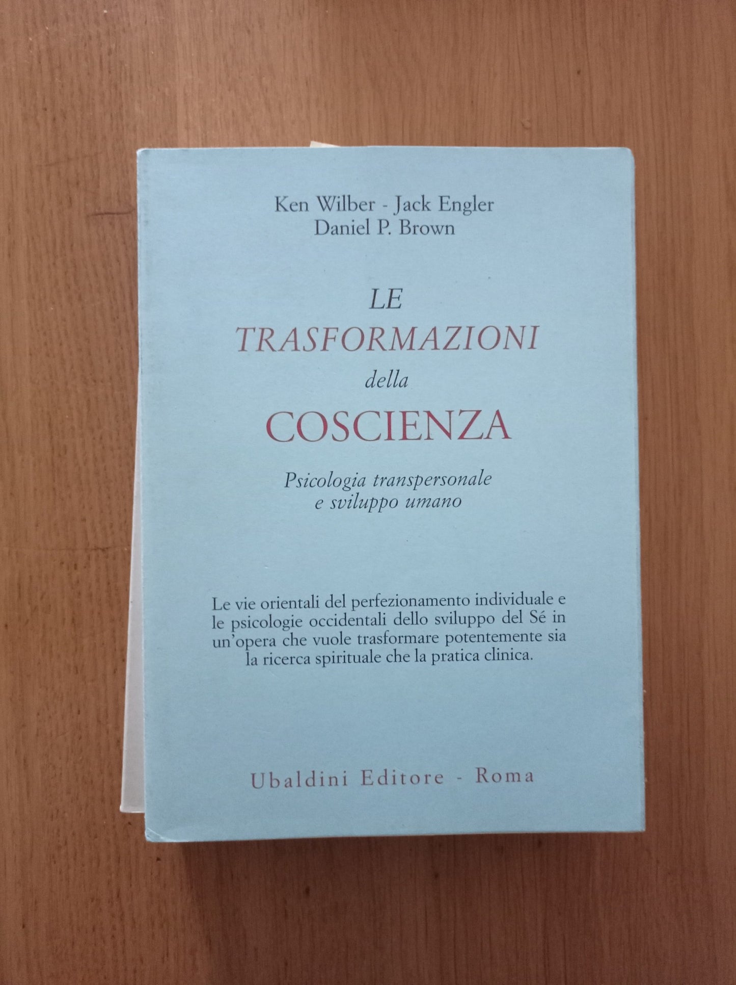 Le trasformazioni della coscienza. Psicologia transpersonale e sviluppo umano - copertina