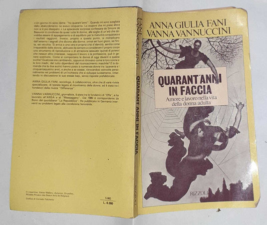 Quarant'anni in faccia. Amore e lavoro nella vita della donna adulta - copertina