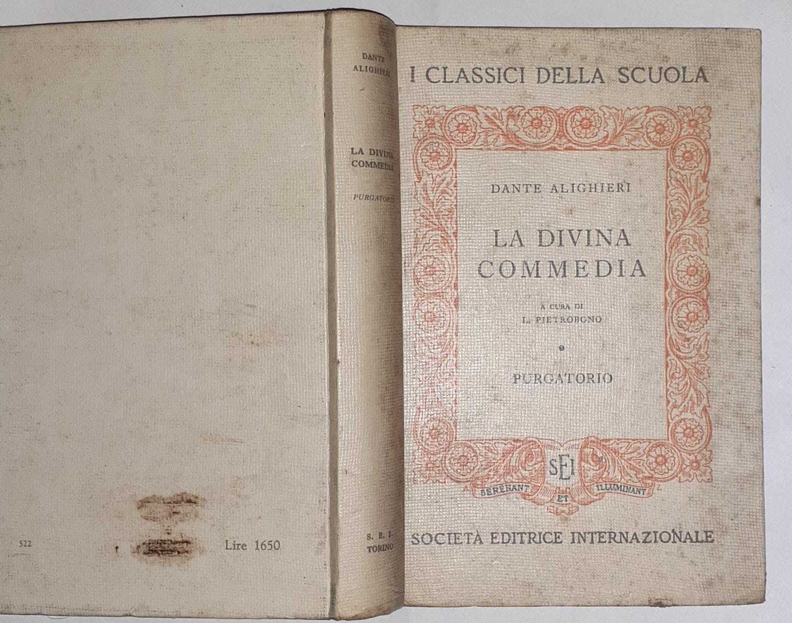 La divina commedia. Purgatorio. Volume secondo. A cura di Pietrobono. - copertina