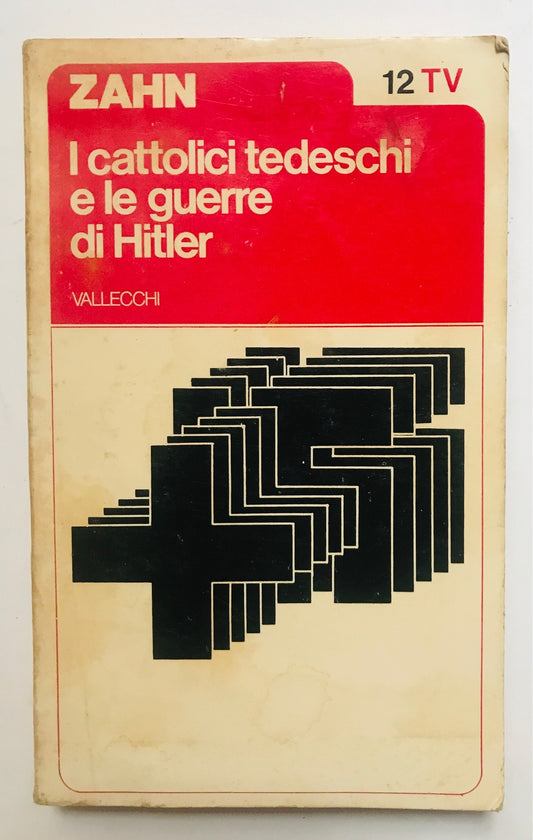 I cattolici tedeschi e le guerre di Hitler - copertina