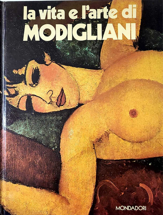 La vita e l'arte di Amedeo Modigliani - copertina