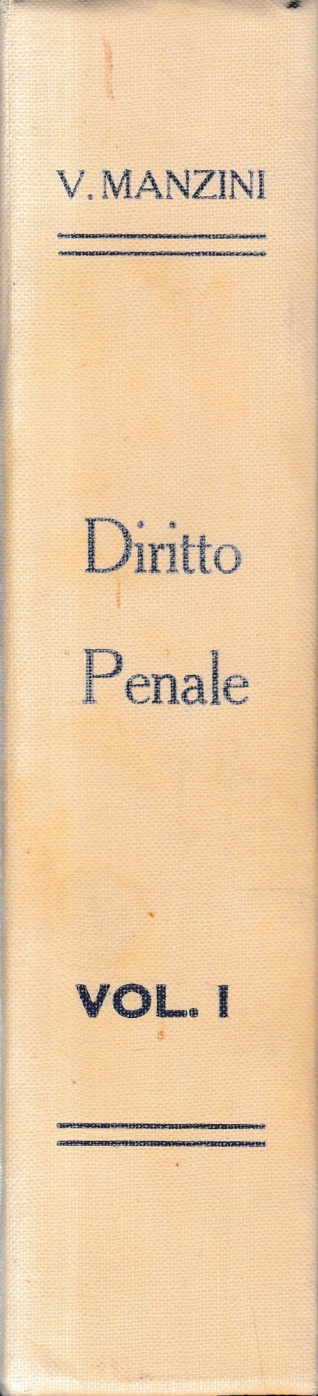Trattato di Diritto Penale Italiano, vol. 1°. - copertina