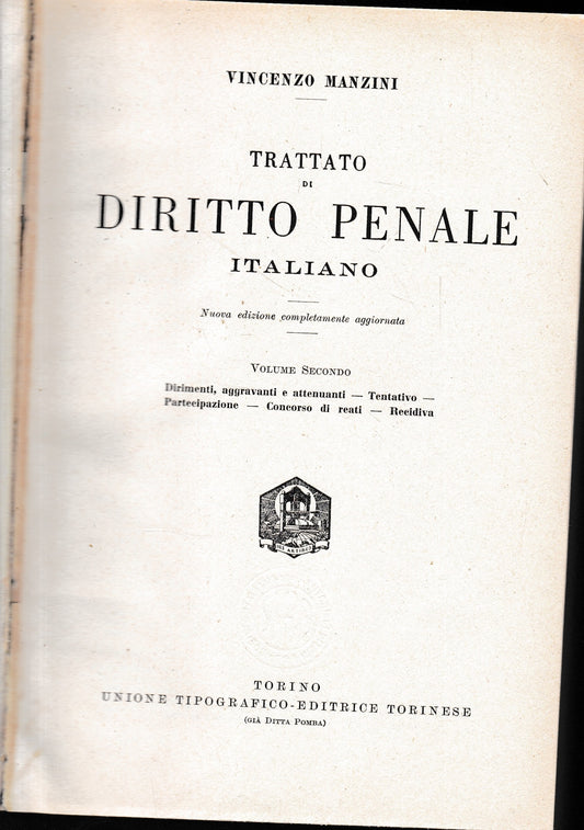 Trattato di Diritto Penale Italiano, vol. 2°. - copertina