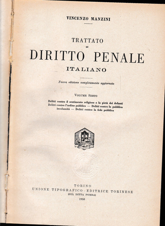 Trattato di diritto penale italiano, vol. 6°. - copertina