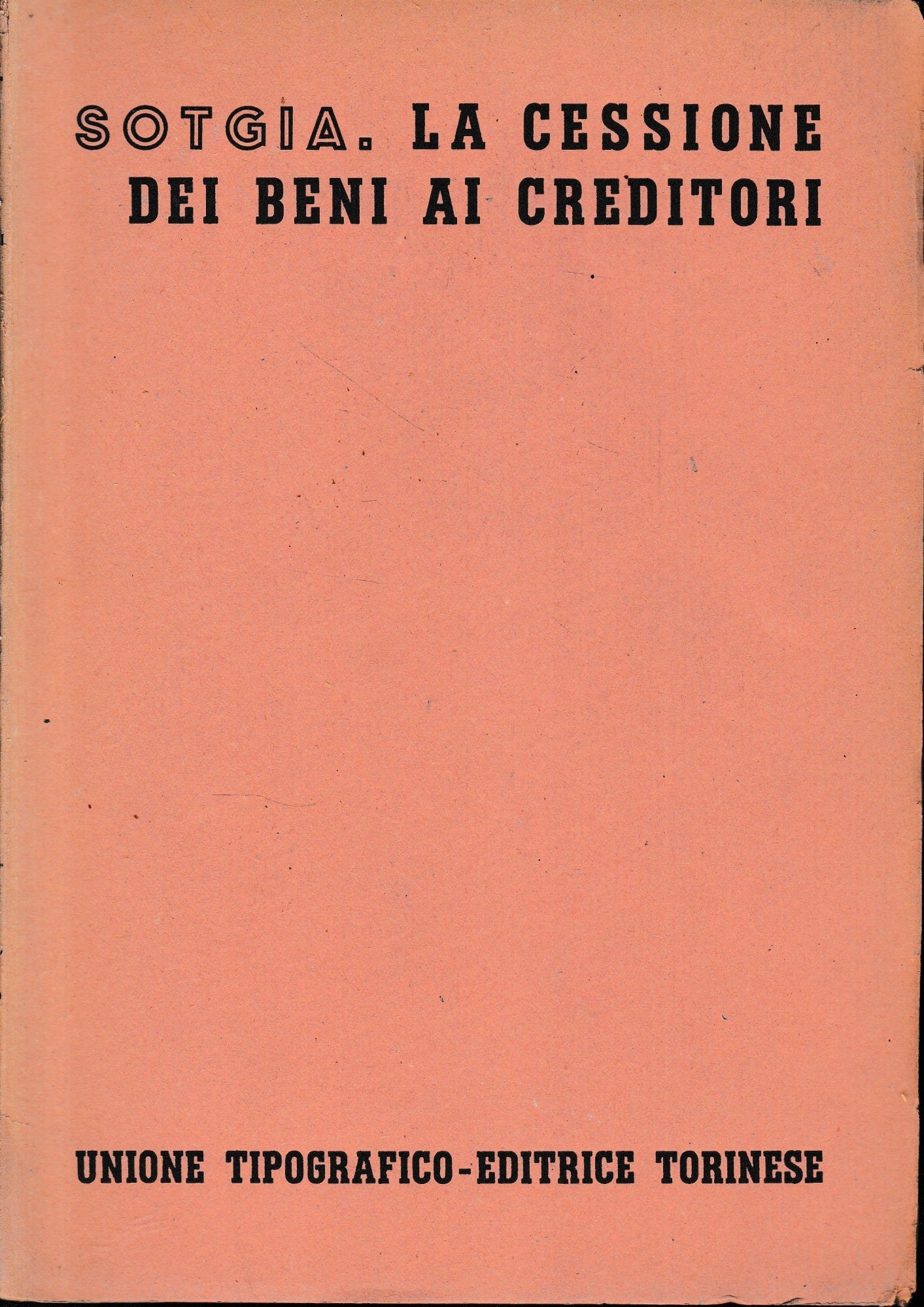 La cessione dei beni ai creditori, vol. 9°, tomo III°, fasc. 3° - copertina
