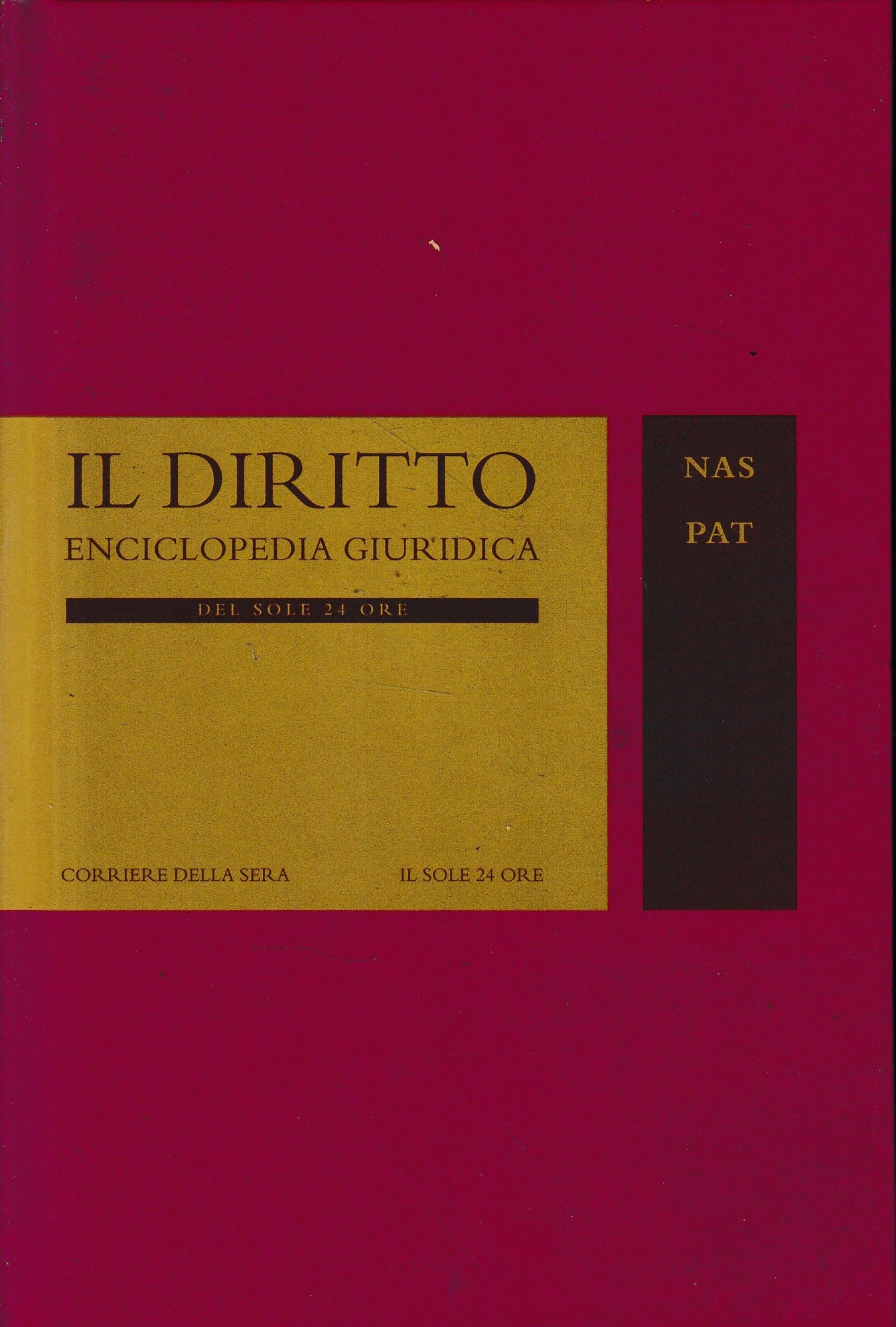 Il Diritto. Enciclopedia Giuridica del Sole 24 ORE. Vol. 10: NAS-PAT - copertina