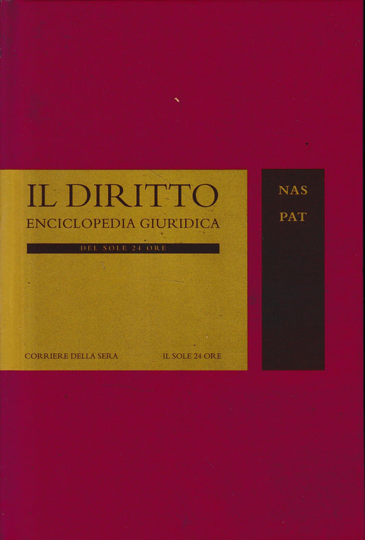 Il Diritto. Enciclopedia Giuridica del Sole 24 ORE. Vol. 10: NAS-PAT - copertina