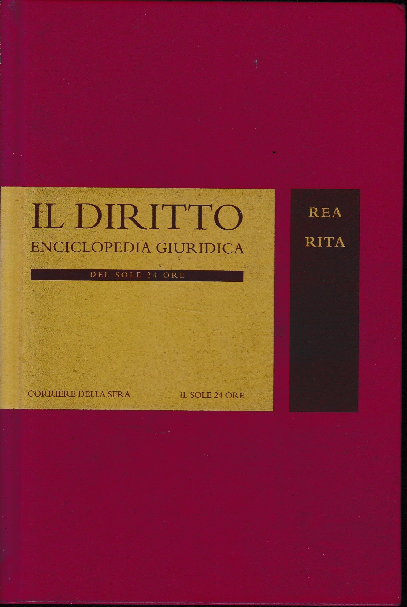 Il Diritto. Enciclopedia Giuridica del Sole 24 ORE. Vol. 13: REA-RITA - copertina
