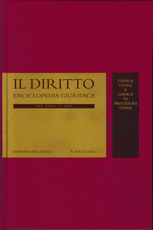 Il Diritto. Enciclopedia Giuridica del Sole 24 ORE. Vol. 18: Codice civile e codice di procedura civile - copertina