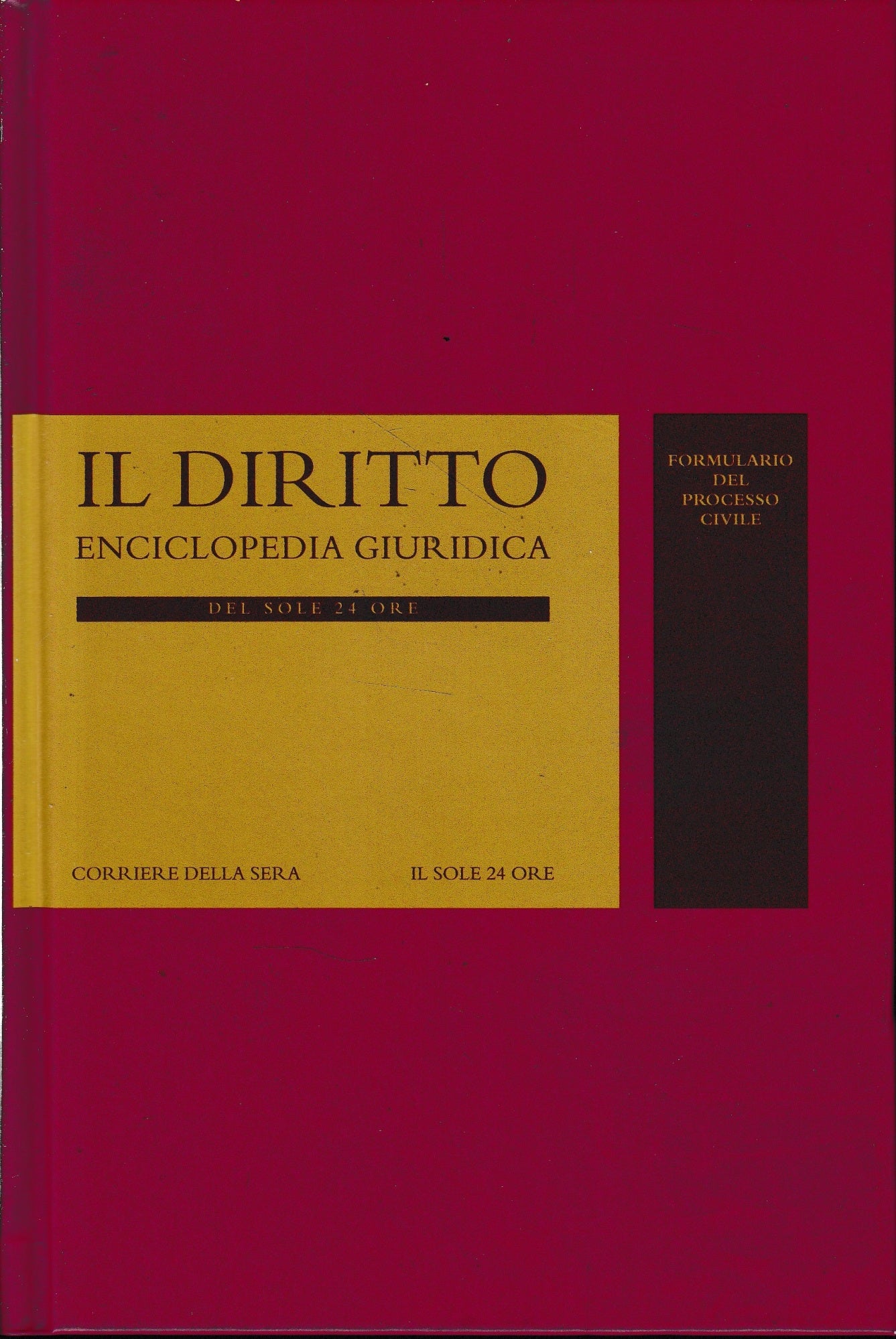 Il Diritto. Enciclopedia Giuridica del Sole 24 ORE. Vol. 26: Formulario del processo civile - copertina