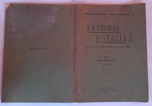 La storia d'Italia narrata agli alunni delle scuole tecniche. Volume II Storie del Medio Evo (800-1492) - copertina