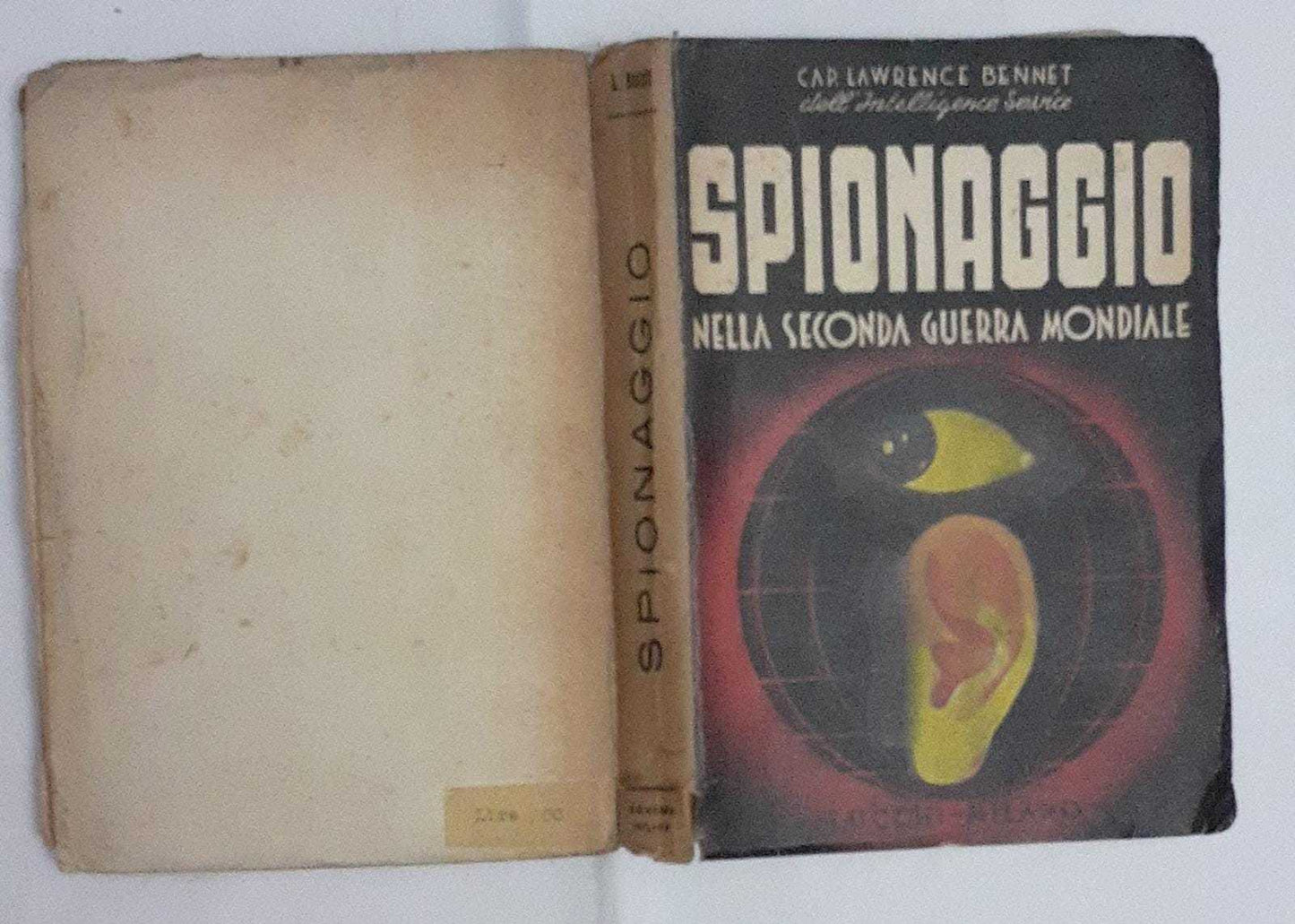 Spionaggio. Nella seconda guerra mondiale. Traduzione di L.A. - copertina