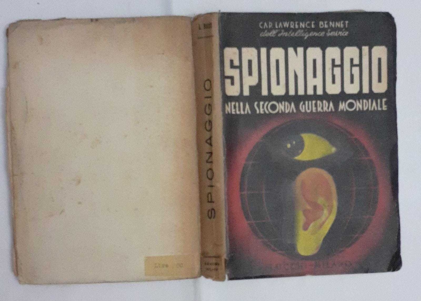Spionaggio. Nella seconda guerra mondiale. Traduzione di L.A. - copertina