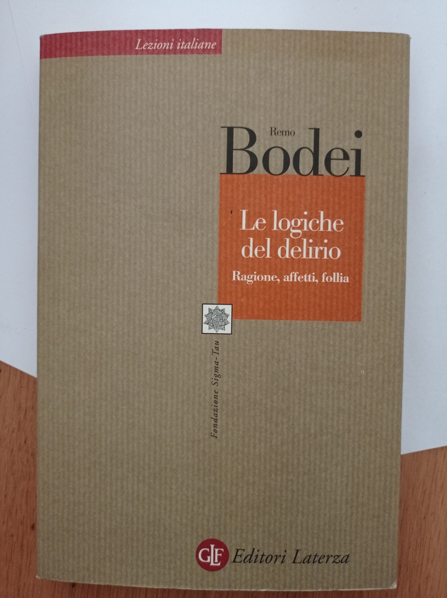 Le logiche del delirio. Ragione, affetti, follia - copertina