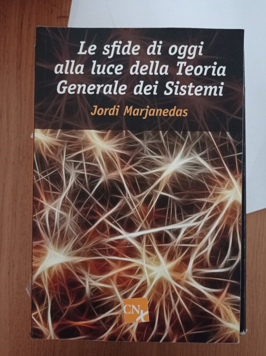 Le sfide di oggi alla luce della teoria generale dei sistemi - copertina