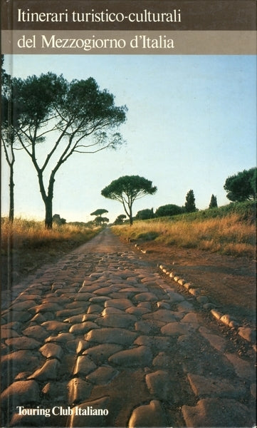 Itinerari turistico-culturali del Mezzogiorno d'Italia - copertina