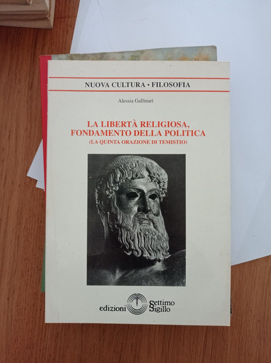 La libertà religiosa, fondamento della politica - copertina