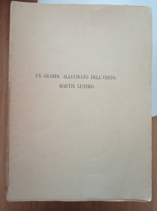 un grande allucinato dell'udito: Martin Lutero - copertina