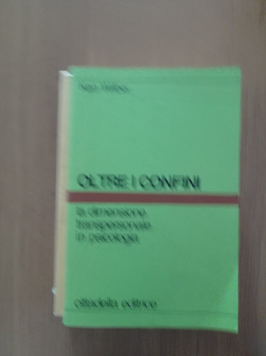 Oltre i confini. La dimensione transpersonale in psicologia - copertina