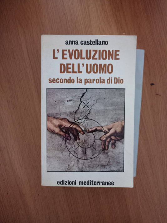 L'evoluzione dell'uomo secondo la parola di Dio - copertina