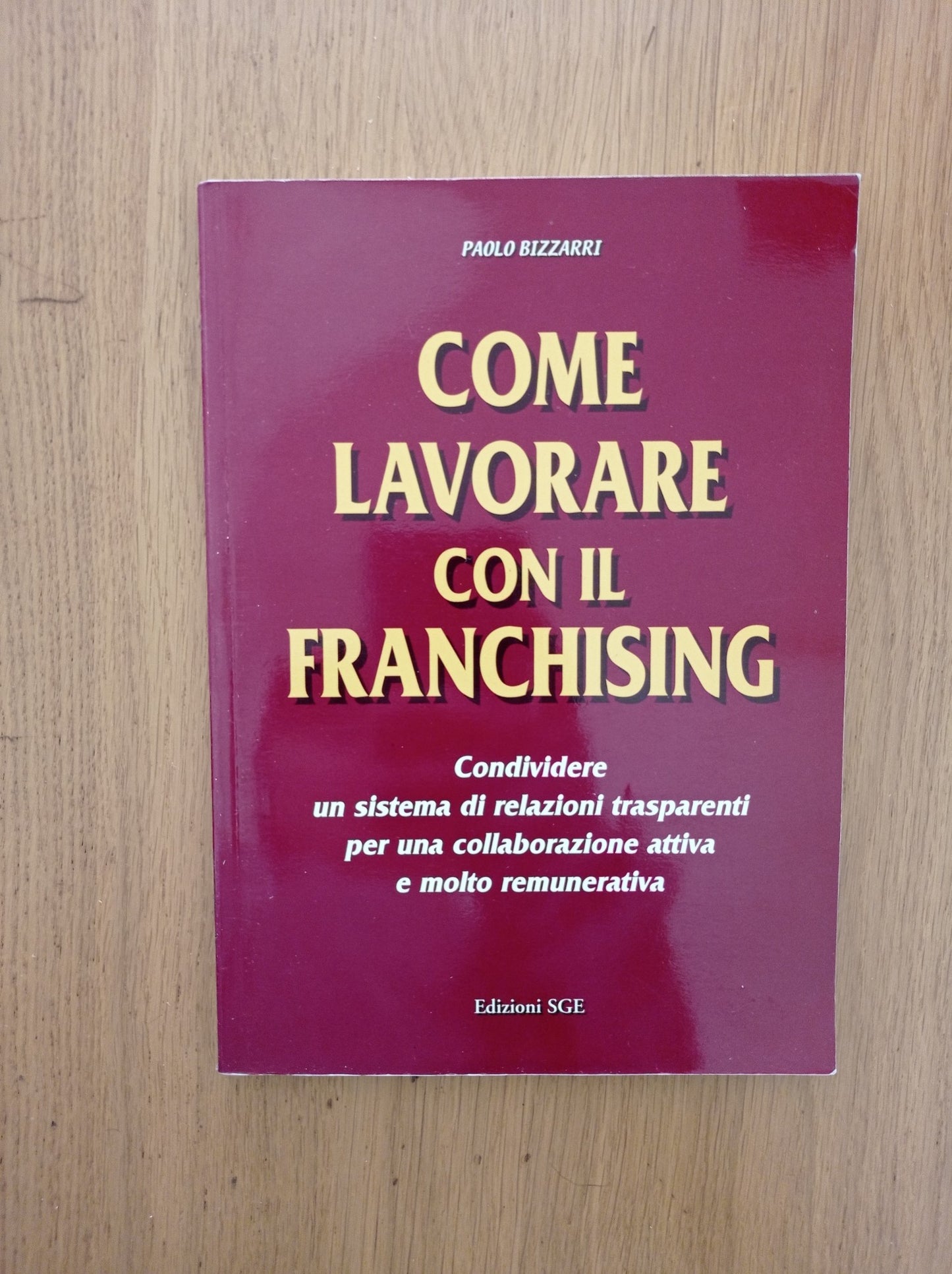 Come lavorare con il franchising - copertina