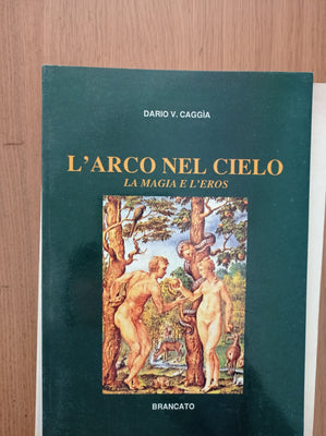 L'arco nel cielo