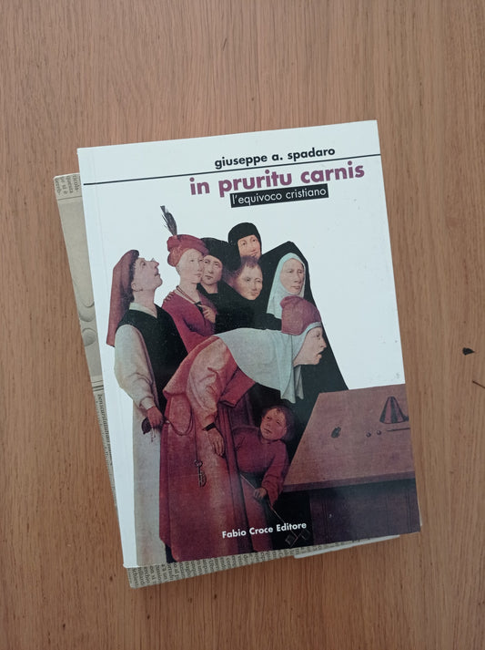 In pruritu carnis. L\'equivoco cristiano - copertina