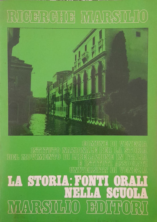 La storia: fonti orali nella scuola - copertina