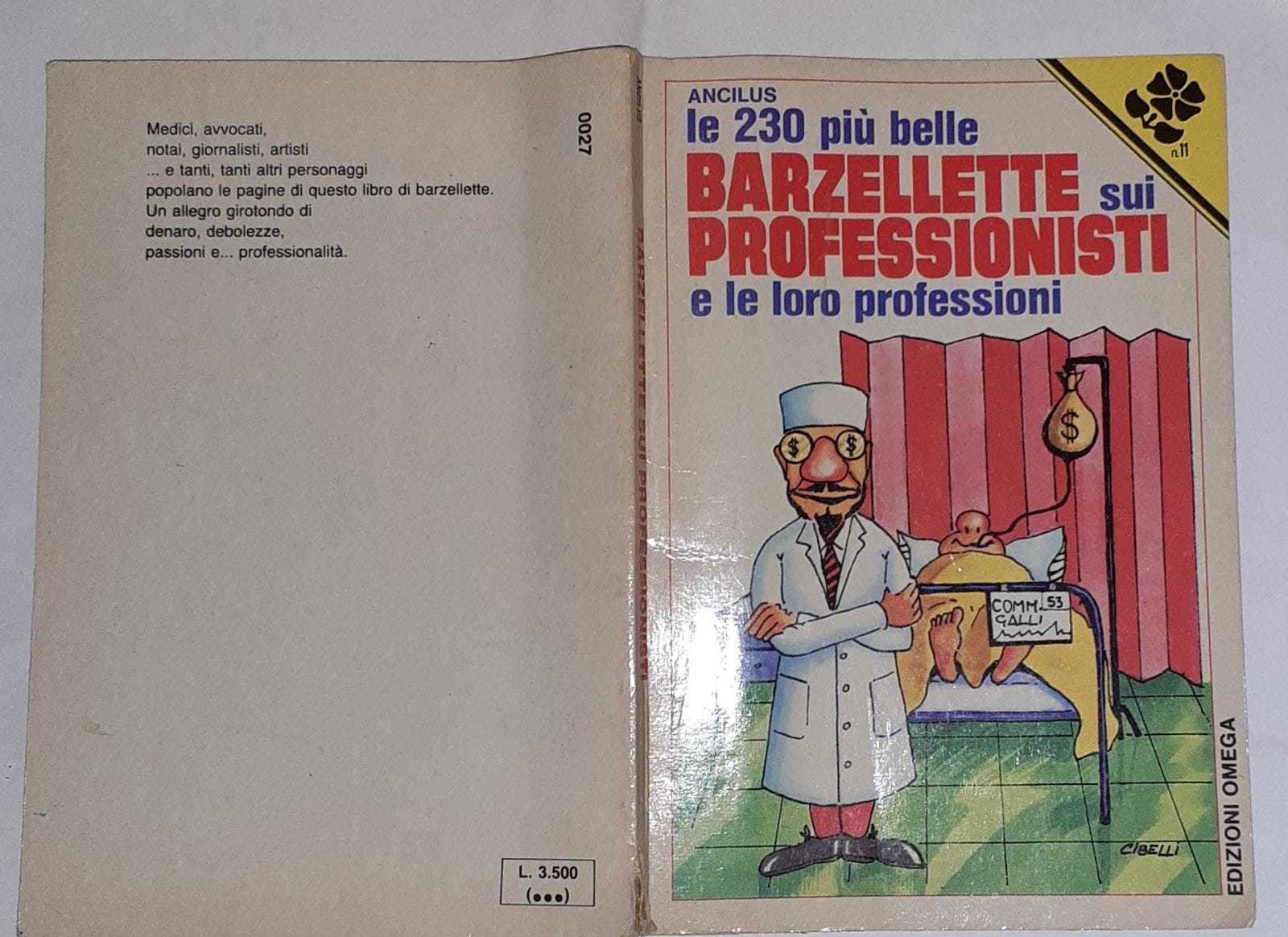 Le 230 piu' belle barzellette sui professionisti e le loro professioni - copertina