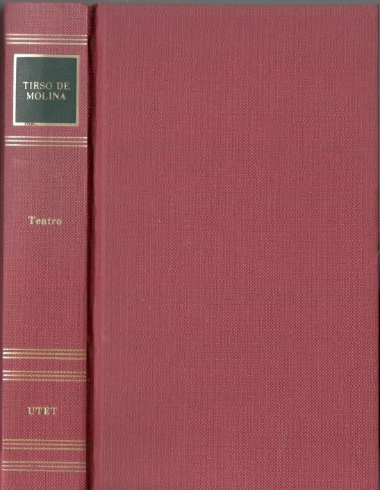 Teatro: il timido a corte, Don Gil dalle calze verdi, il seduttore di Siviglia e convitato di pietra - copertina
