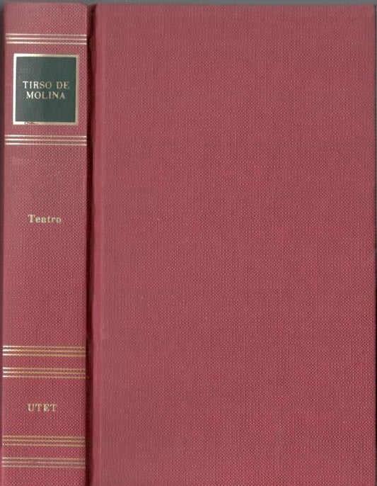 Teatro: il timido a corte, Don Gil dalle calze verdi, il seduttore di Siviglia e convitato di pietra - copertina