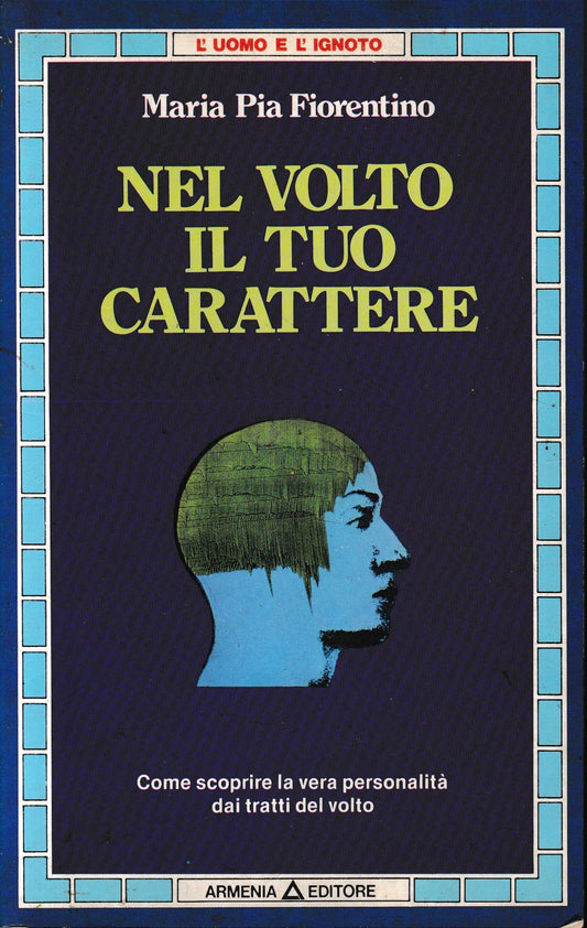 Nel volto il tuo carattere - copertina