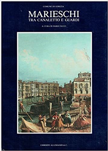 Marieschi tra Canaletto e Guardi - copertina